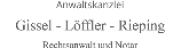 Anwaltssozietät Gissel-Löffler-Rieping Rechtsanwälte und Notare