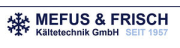 MEFUS & FRISCH Kältetechnik GmbH