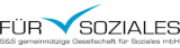FÜR SOZIALES | S&S gemeinnützige Gesellschaft für Soziales mbH