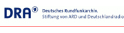 Stiftung Deutsches Rundfunkarchiv (DRA)