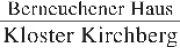 Verein Berneuchener Haus e.V. Kloster Kirchberg