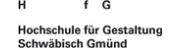 Hochschule für Gestaltung Schwäbisch Gmünd