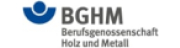 BGHM Berufsgenossenschaft Holz und Metall