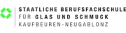 Staatliche Berufsfachschule für Glas und Schmuck